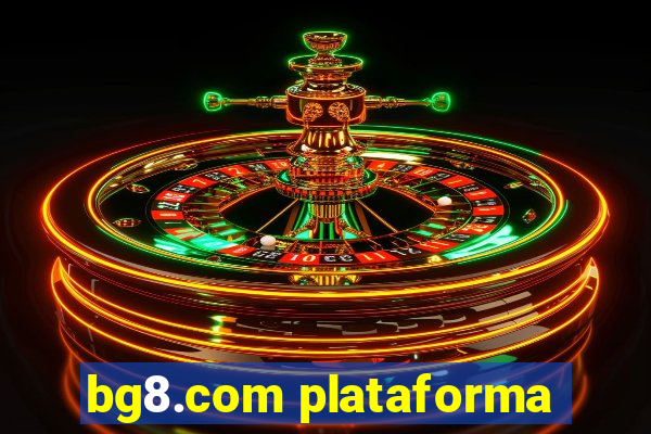 bg8.com plataforma